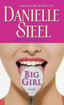 Big Girl(English, Paperback, Steel Danielle)