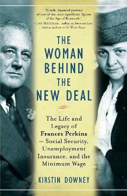 The Woman Behind the New Deal(English, Paperback, Downey Kirstin)