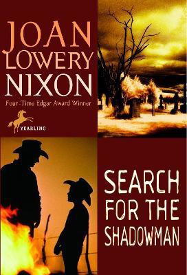 Search for the Shadowman(English, Paperback, Nixon Joan Lowery)