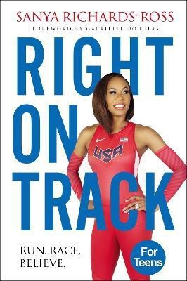 Right on Track(English, Hardcover, Richards-Ross Sanya)