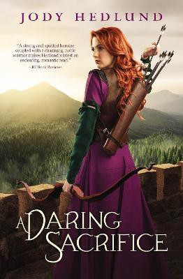 A Daring Sacrifice(English, Paperback, Hedlund Jody)