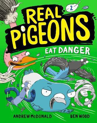 Real Pigeons Eat Danger (Book 2)(English, Paperback, McDonald Andrew)