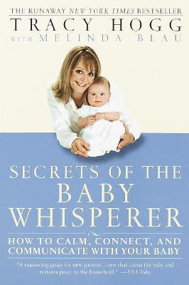 Secrets of the Baby Whisperer(English, Paperback, Hogg Tracy)