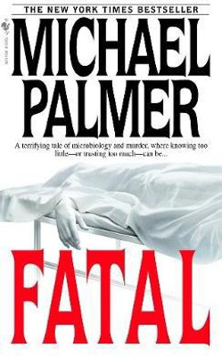 Fatal(English, Paperback, Palmer Michael)