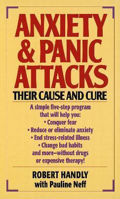 Anxiety & Panic Attacks(English, Paperback, Handly Robert)