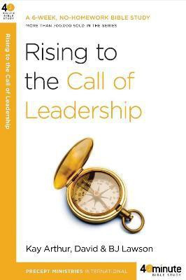 Rising to the Call of Leadership(English, Paperback, Arthur Kay)