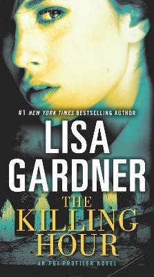 The Killing Hour(English, Paperback, Gardner Lisa)