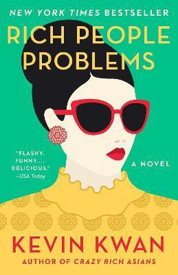 Rich People Problems(English, Paperback, Kwan Kevin)