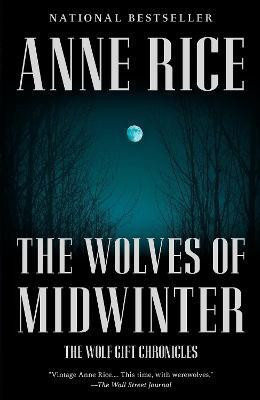 The Wolves of Midwinter(English, Paperback, Rice Anne)