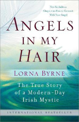 Angels in My Hair(English, Paperback, Byrne Lorna)