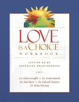 Love Is a Choice Workbook(English, Paperback, Hemfelt Robert)