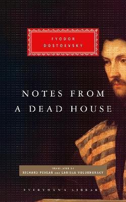 Notes from a Dead House(English, Hardcover, Dostoevsky Fyodor)