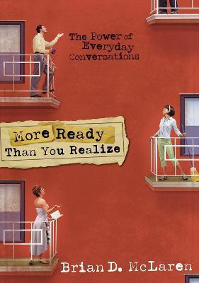 More Ready Than You Realize(English, Paperback, McLaren Brian D.)