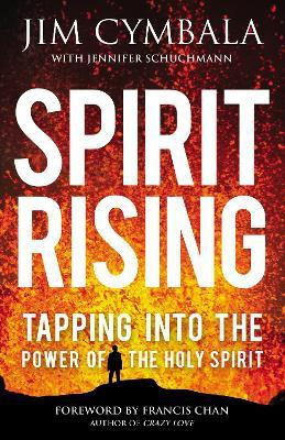 Spirit Rising(English, Paperback, Cymbala Jim)