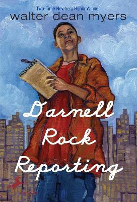 Darnell Rock Reporting(English, Paperback, Myers Walter Dean)