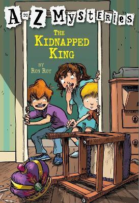 A to Z Mysteries: The Kidnapped King(English, Paperback, Roy Ron)