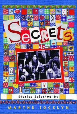 Secrets: Stories Selected by Marthe Jocelyn(English, Paperback, unknown)