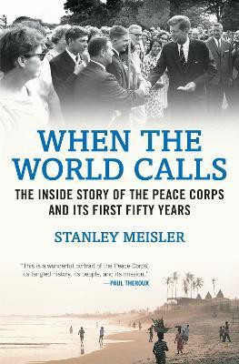 When the World Calls(English, Paperback, Meisler Stanley)