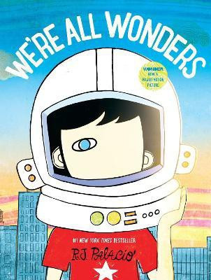 We're All Wonders(English, Hardcover, Palacio R. J.)