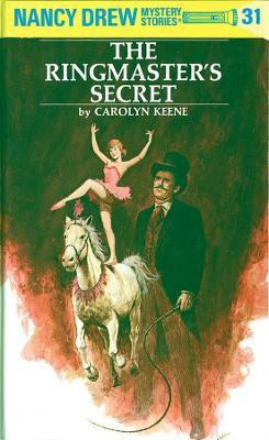 Nancy Drew 31: the Ringmaster's Secret(English, Hardcover, Keene Carolyn)