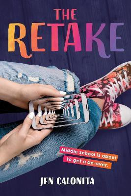 The Retake(English, Hardcover, Calonita Jen)