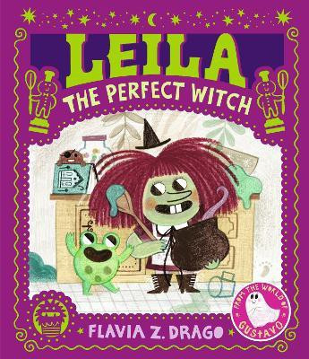 Leila, the Perfect Witch(English, Hardcover, Drago Flavia Z.)