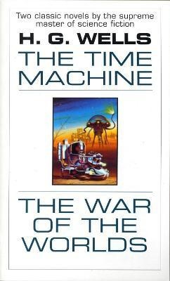 The Time Machine and The War of the Worlds(English, Paperback, Wells H. G.)