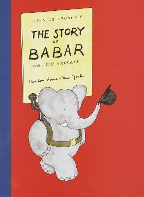 The Story of Babar(English, Hardcover, De Brunhoff Jean)