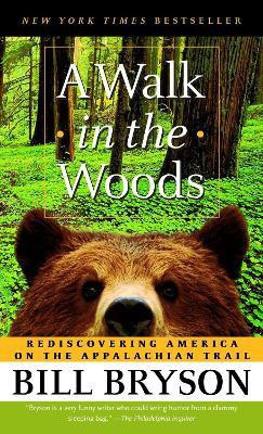 A Walk in the Woods(English, Paperback, Bryson Bill)