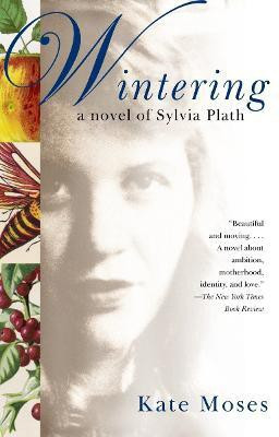 Wintering(English, Paperback, Moses Kate)