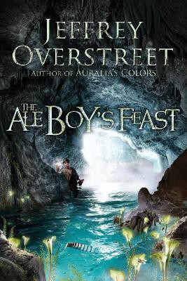 The Ale Boys Feast(English, Paperback, Overstreet Jeffrey)