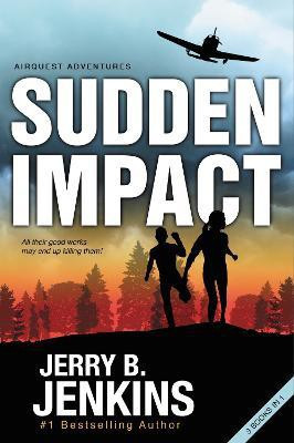 Sudden Impact(English, Paperback, Jenkins Jerry B.)