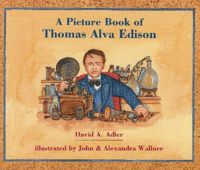 A Picture Book of Thomas Alva Edison(English, Paperback, Adler David A.)