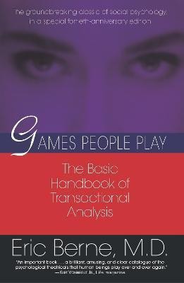 Games People Play(English, Paperback, Berne Eric)