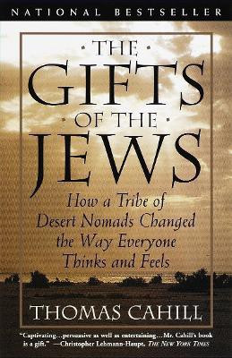The Gifts of the Jews(English, Paperback, Cahill Thomas)