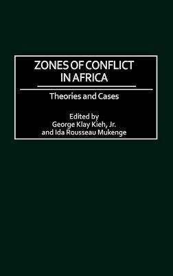 Zones of Conflict in Africa(English, Hardcover, unknown)