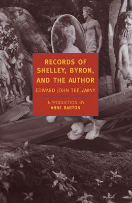 Records Of Shelley Byron And The(English, Paperback, Trelawny Edward John)
