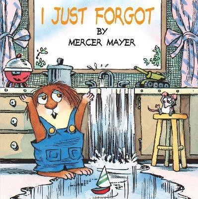 I Just Forgot (Little Critter)(English, Paperback, Mayer Mercer)