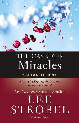 The Case for Miracles Student Edition(English, Paperback, Strobel Lee)
