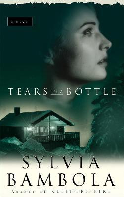 Tears in a Bottle(English, Paperback, Bambola Sylvia)