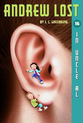 Andrew Lost #16: In Uncle Al(English, Paperback, Greenburg J. C.)