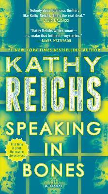 Speaking in Bones(English, Paperback, Reichs Kathy)