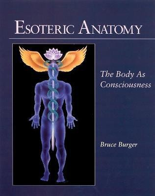 Esoteric Anatomy(English, Paperback, Burger Bruce)