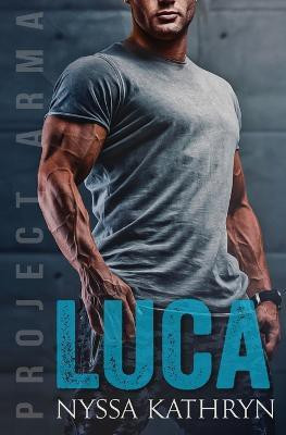 Luca(English, Paperback, Kathryn Nyssa)