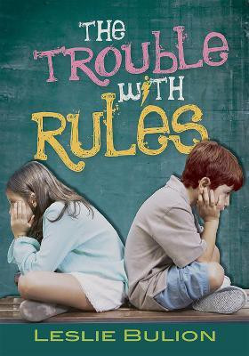 The Trouble with Rules(English, Paperback, Bulion Leslie)