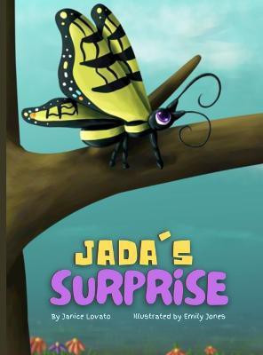 Jada's Surprise(English, Hardcover, Lovato Janice M)