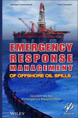 Emergency Response Management of Offshore Oil Spills(English, Hardcover, Cheremisinoff Nicholas P.)