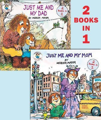 Just Me and My Mom/Just Me and My Dad (Little Critter)(English, Paperback, Mayer Mercer)