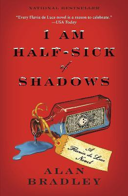 I Am Half-Sick of Shadows(English, Paperback, Bradley Alan)