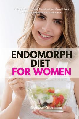 Endomorph Diet for Women(English, Paperback, Gilta Brandon)